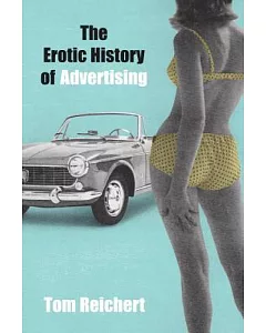 The Erotic History of Advertising