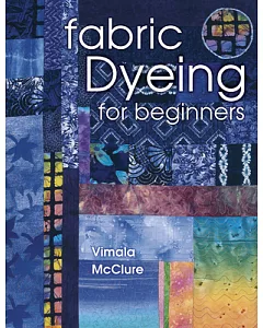 Fabric Dyeing for Beginners
