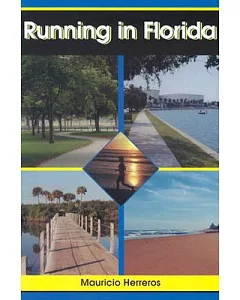 Running in Florida: A Practical Guide for Runners in the Sunshine State
