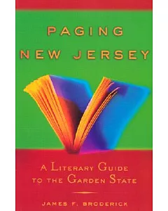 Paging New Jersey: A Literary Guide to the Garden State