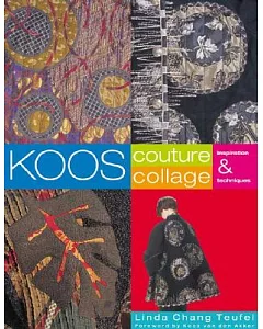 Koos Couture Collage: Inspiration & Techniques