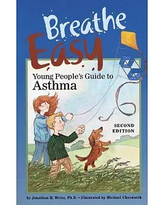 Breathe Easy: Young People’s Guide to Asthma