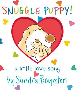 Snuggle Puppy!: A Little Love Song