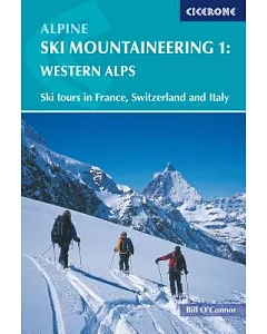 Alpine Ski Mountaineering: Western Alps