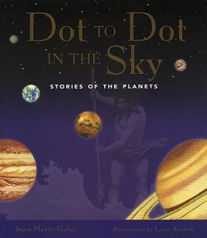 Dot to Dot in the Sky: Stories of the Planets