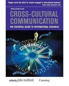 Cross-Cultural Communication: The Essential Guide to International Business