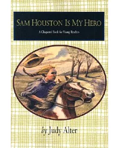 Sam Houston Is My Hero