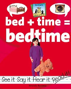 Bed + Time = Bedtime