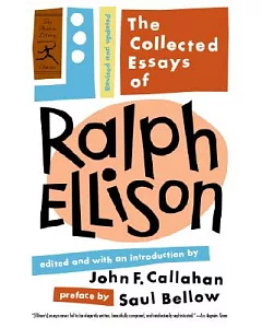 The Collected Essays of Ralph Ellison