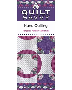Quilt Savvy: Hand Quilting