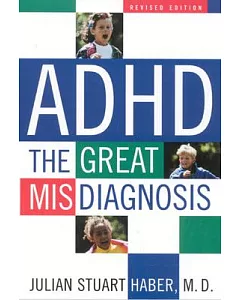 Adhd: The Great Misdiagnosis