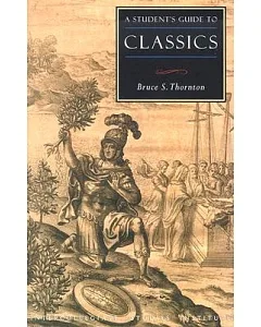 A Student’s Guide to Classics