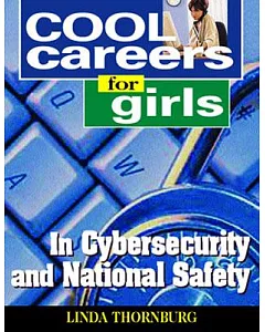 Cool Careers for Girls in Cybersecurity and National Safety