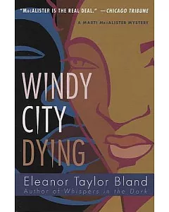 Windy City Dying: A Marti Macalister Mystery