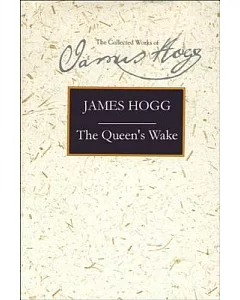 The Queen’s Wake: A Legendary Poem