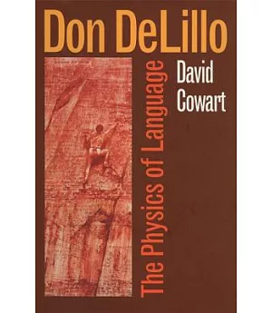 Don Delillo: The Physics of Language