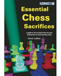 Essential Chess Sacrifices