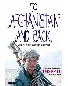 To Afghanistan and Back: A Graphic Travelogue