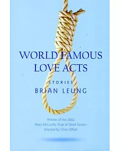 World Famous Love Acts: Stories