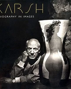 Karsh: A Biography in Images