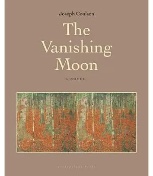 The Vanishing Moon: A Novel