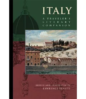 Italy: A Traveler’s Literary Companion