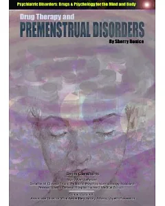 Drug Therapy and Premenstrual Disorders