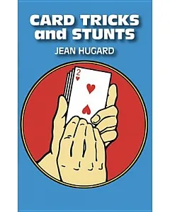 Card Tricks and Stunts