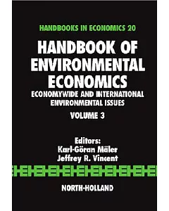 Handbook of Environmental Economics: Economywide and Internationalenvironmental Issues