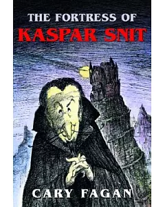The Fortress of Kaspar Snit