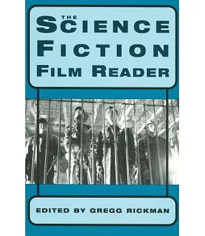 The Science Fiction Film Reader
