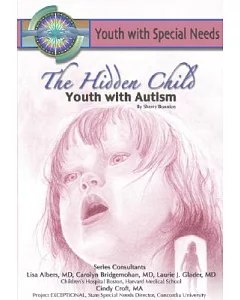 The Hidden Child: Youth With Autism