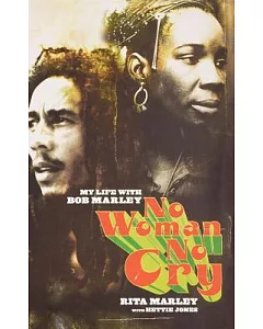 No Woman No Cry: My Life with Bob Marley
