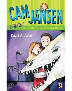 Cam Jansen and the Mystery of the Dinosaur Bones