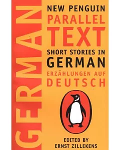 Short Stories in German, Erzahlungen Auf Deutsch: New Penguin Parallel Text