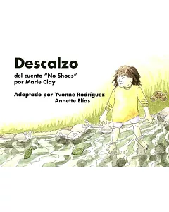 Descalzo: Del Cuento ”No Shoes”