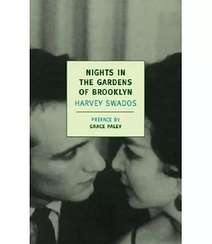 Nights in the Gardens of Brooklyn: The Collected Stories of Harvey Swados