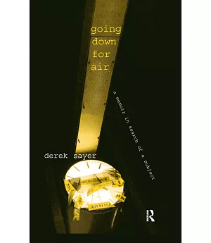 Going Down for Air: A Memoir in search of a subject