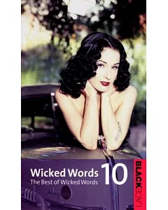 Wicked Words 10: The Best of Wicked Words