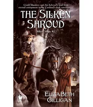 The Silken Shroud