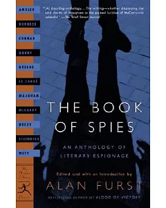 The Book of Spies: An Anthology of Literay Espionage