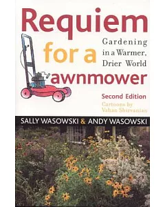Requiem for a Lawnmower: Gardening in a Warmer, Drier World