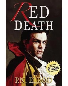 Red Death: Being the First Book in the Adventures of Jonathan Barrett, Gentleman Vampire