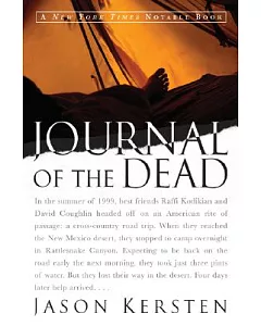 Journal of the Dead: A Story of Friendship and Murder in the New Mexico Desert