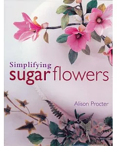 Simplifying Sugar Flowers