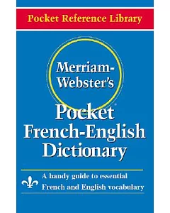 Merriam-Webster’s Pocket French-English Dictionary