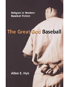 Religion in Modern Baseball Fiction
