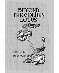 Beyond the Golden Lotus
