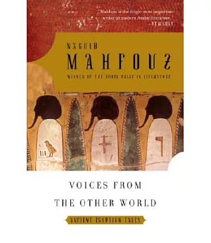 Voices from the Other World: Ancient Egyptian Tales
