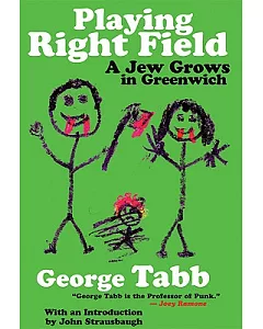 Playing Right Field: A Jew Grows in Greenwich